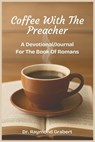 Coffee with the Preacher - Raymond Grabert - 9798896866909