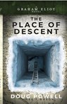 The Place of Descent - Doug Powell - 9798896894872