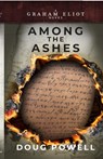 Among the Ashes - Doug Powell - 9798896894889