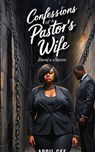 Confessions of a Pastor's Wife, Married to a Narcissist - April Gee - 9798896911500