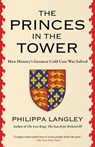 The Princes in the Tower - Philippa Langley - 9798897101696
