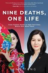 Nine Deaths, One Life - Kan Tang - 9798897471133