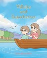 Villains and Superheroes - Jessica Denise Bosco - 9798897631650