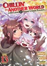 Chillin' in Another World with Level 2 Super Cheat Powers (Manga) Vol. 13 - Miya Kinojo - 9798897658978