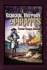 A General History of the Pyrates - Charles Johnson - 9798897782925