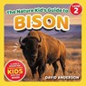 The Nature Kid's Guide to Bison - David Anderson - 9798898181536