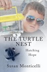 The Turtle Nest - Susan Monticelli - 9798898359621
