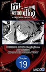 The God-Slaying Demon King: Reincarnated as a Mere Mortal to Become the Strongest in History! #019 - Ezogingitune ; Teddy ; PIG3rd - 9798899230462