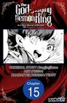 The God-Slaying Demon King: Reincarnated as a Mere Mortal to Become the Strongest in History! #015 - Ezogingitune ; Teddy ; PIG3rd - 9798899230509