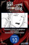The God-Slaying Demon King: Reincarnated as a Mere Mortal to Become the Strongest in History! #010 - Ezogingitune ; Teddy ; PIG3rd - 9798899230554
