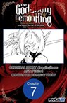 The God-Slaying Demon King: Reincarnated as a Mere Mortal to Become the Strongest in History! #007 - Ezogingitune ; Teddy ; PIG3rd - 9798899230585