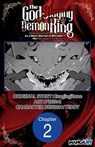 The God-Slaying Demon King: Reincarnated as a Mere Mortal to Become the Strongest in History! #002 - Ezogingitune ; Teddy ; PIG3rd - 9798899230639