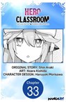 Hero Classroom #033 - Shin Araki ; Koara Kishida ; Haruyuki Morisawa - 9798899235252