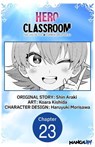 Hero Classroom #023 - Shin Araki ; Koara Kishida ; Haruyuki Morisawa - 9798899235351