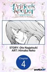The Prince's Keeper: The Cursed Prince is Too Fluffy to Resist! #004 - Oto Nagatsuki ; Himako Neko - 9798899243028