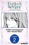 The Prince's Keeper: The Cursed Prince is Too Fluffy to Resist! #002 - Oto Nagatsuki ; Himako Neko - 9798899243042