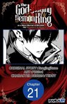 The God-Slaying Demon King: Reincarnated as a Mere Mortal to Become the Strongest in History! #021 - Ezogingitune ; Teddy ; PIG3rd - 9798899245534