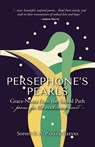 Persephone's Pearls - Sophie E. A. Parker-Reeves - 9798899406287