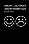 Schatz, M: Dramaturgatory - Matt Schatz - 9798899750458