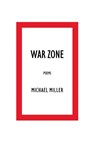 War Zone - Michael Miller - 9798899901065