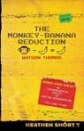The Monkey-Banana Reduction (Heathen Short) - Watson Thomas - 9798900750088
