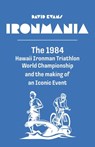 Ironmania - David Evans - 9798901740552
