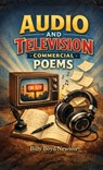 Audio and Television Commercial Poems - Billy Boyd Newton - 9798902223665