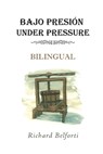 Bajo Presión Under Pressure - Richard Belforti - 9798902521105