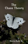 The Chaos Theory - Monica Bisht - 9798903920006