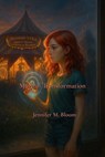 Magical Transformation - Jennifer M. Bloom - 9798950121395