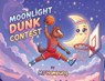 Moonlight Dunk Contest - M. P Hamburg - 9798950577024