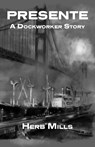 Presente - Herb Mills - 9798985097993