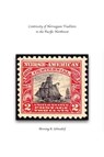 Continuity of Norwegian Tradition in the Pacific Northwest - Henning K Sehmsdorf - 9798985127713