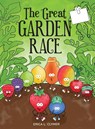 The Great Garden Race - Erica L. Clymer - 9798985175660
