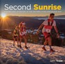 Second Sunrise - John Trent - 9798985191301