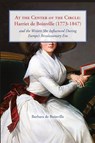 AT THE CENTER OF THE CIRCLE - Barbara de Boinville - 9798985221497