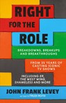 Right for the Role - John Frank Levey - 9798985225389