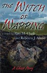 The Witch of Wapping - Alan M. Clark ; Rebecca J. Allred - 9798985282771
