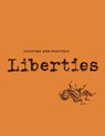 Liberties Journal of Culture and Politics - Cynthia Ozick ; Elliot Ackerman ; Linda Kinstler ; Michael Ignatieff - 9798985430240