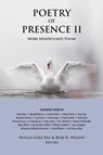 Poetry of Presence II - Phyllis Cole-Dai ; Ruby Wilson - 9798985544244