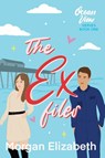 The Ex Files - Morgan Elizabeth - 9798985833805