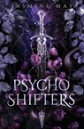 Psycho Shifters - Jasmine Mas - 9798985977103