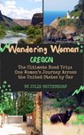 Wandering Woman: Oregon - Julie Bettendorf - 9798986028484