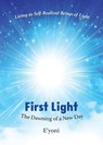 First Light - E'yoni - 9798986044620