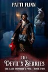 The Devil's Berries - Patti Flinn - 9798986060064