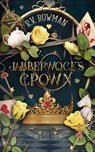 Jabberwock's Crown - R. V. Bowman - 9798986186139