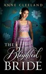 The Blighted Bride - Anne Cleeland - 9798986211510