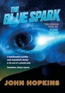 The Blue Spark - John Hopkins - 9798986233857