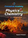 Conceptual Academy Physics and Chemistry Integrated - Paul G. Hewitt ; John A. Suchocki - 9798986270654