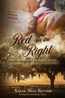 Red on the Right - Welk Baynum - 9798986333922